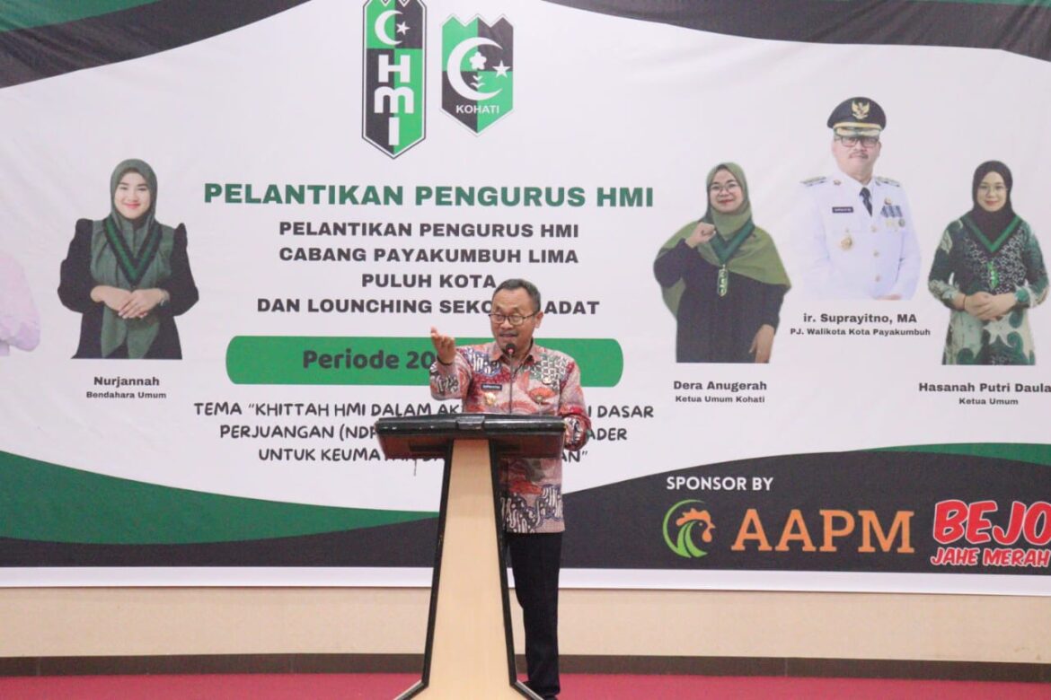 Pengurus HMI dan Kohati Payakumbuh Dan Lima Puluh Kota Dilantik, Ini Pesan PJ Walikota Payakumbuh