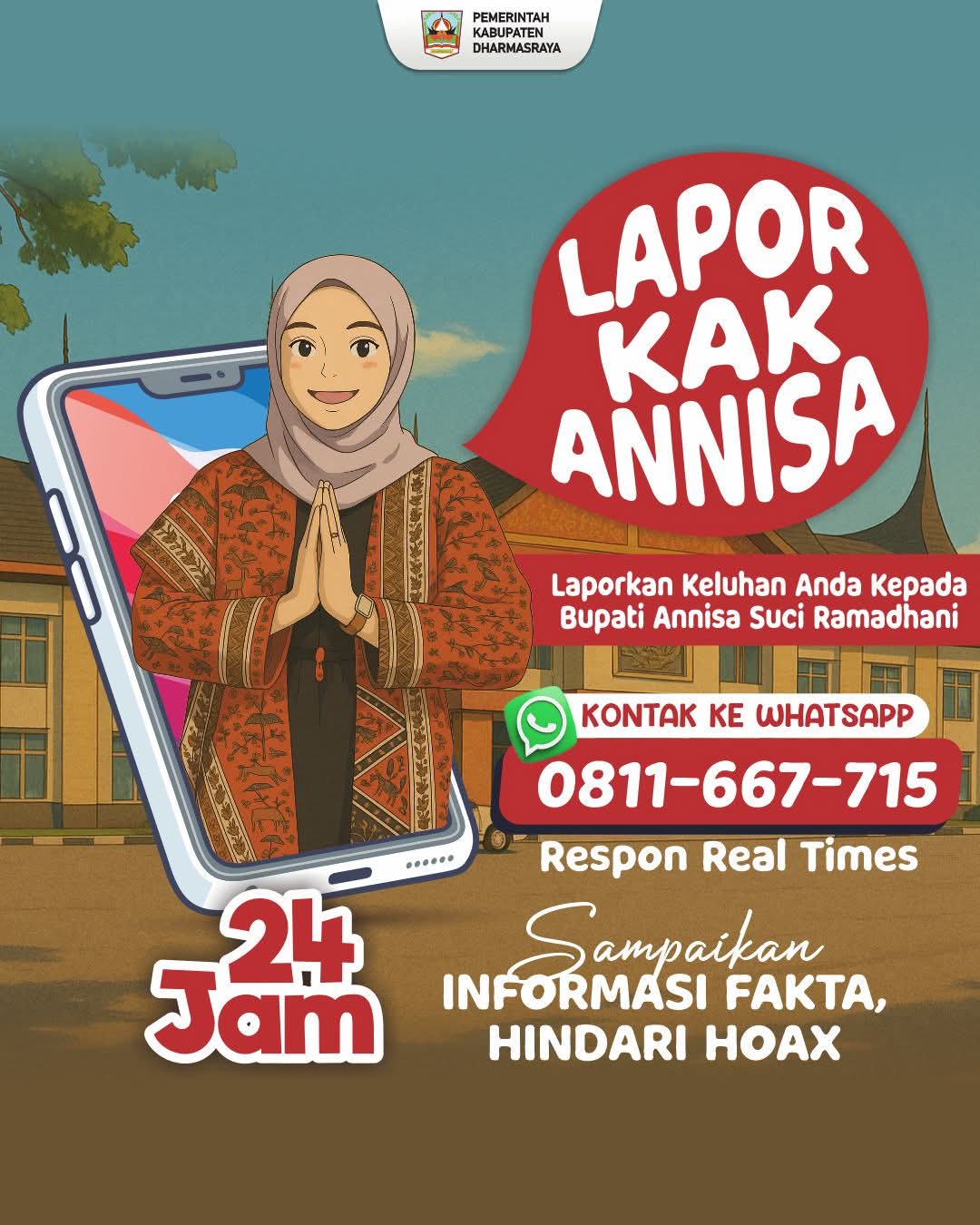 Bupati Dharmasraya  Luncurkan Layanan Pengaduan Masyarakat Berbasis WhatsApp “LAPOR KAK ANNISA”