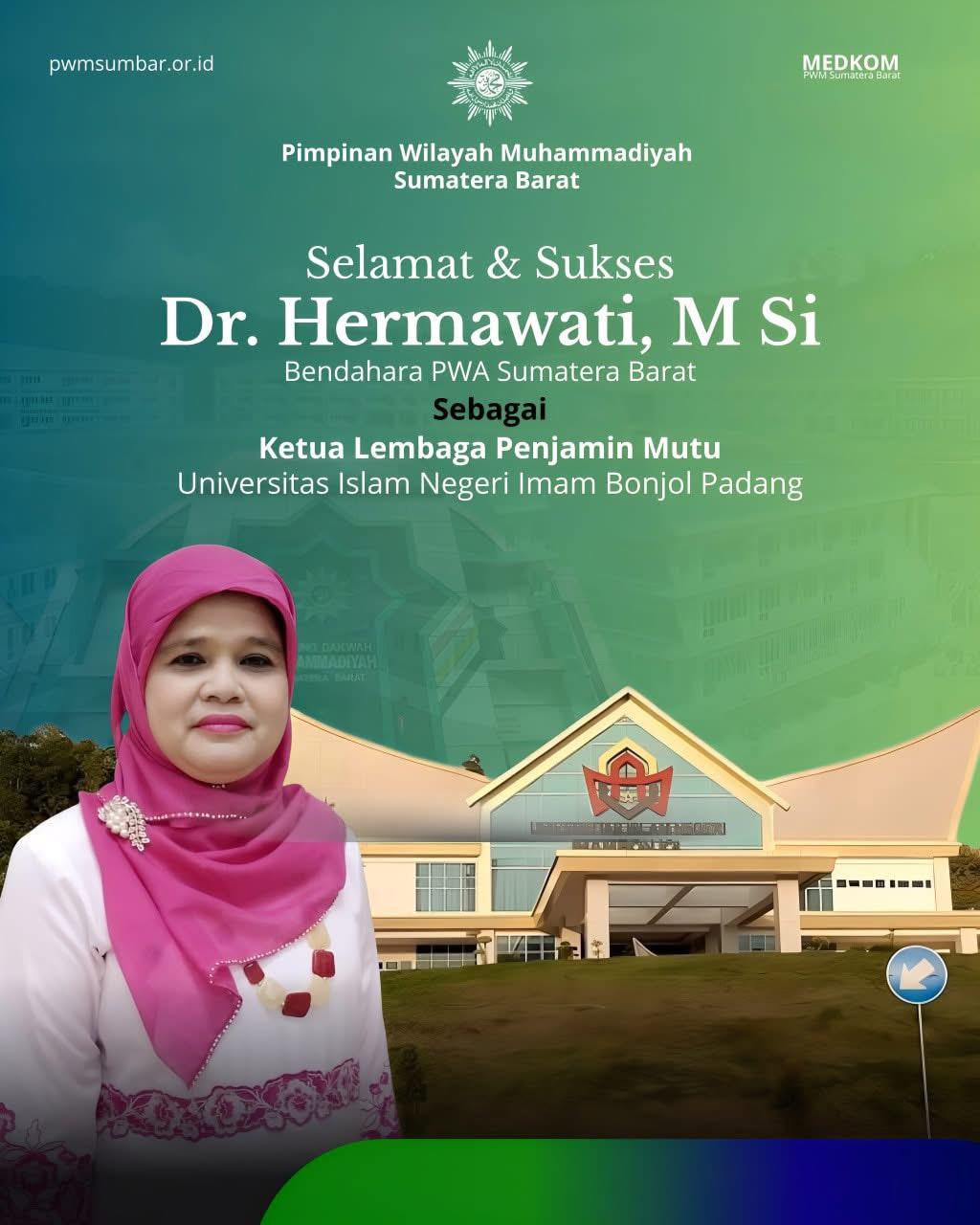 Selamat Dan Sukses Untuk Dr Hermawati, Msi